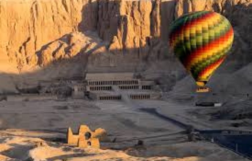 Ultimate Hot Air Balloon Adventure in Luxor – A Sky-High Highlight in the Best Egypt Tours and Travel Packages