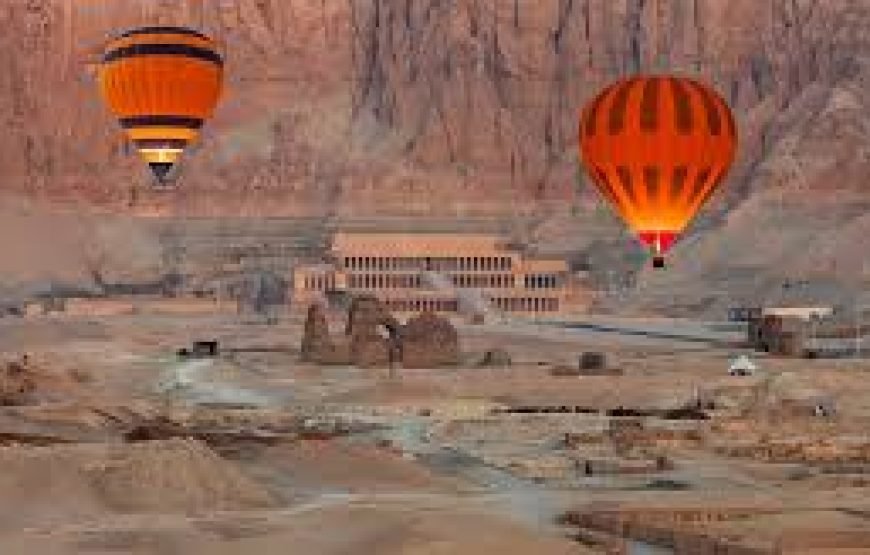 Ultimate Hot Air Balloon Adventure in Luxor – A Sky-High Highlight in the Best Egypt Tours and Travel Packages